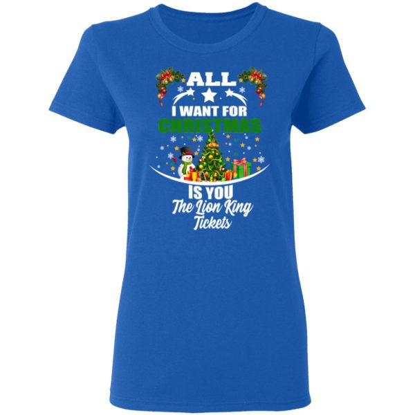 The Lion King All I Want For Christmas Is You The Lion King Tickets T-Shirts, Hoodies, Sweater