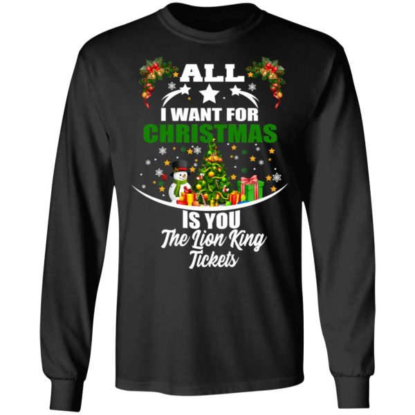 The Lion King All I Want For Christmas Is You The Lion King Tickets T-Shirts, Hoodies, Sweater