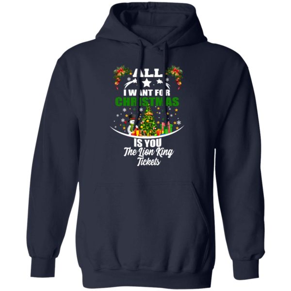 The Lion King All I Want For Christmas Is You The Lion King Tickets T-Shirts, Hoodies, Sweater