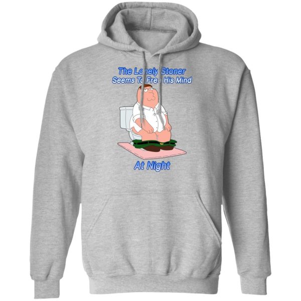 The Lonely Stoner Seems To Free His Mind At Night Peter Griffin Version T-Shirts, Hoodies, Sweater