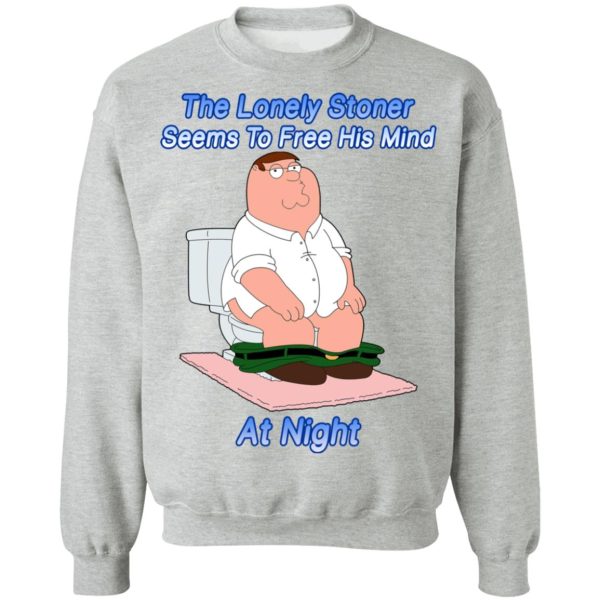 The Lonely Stoner Seems To Free His Mind At Night Peter Griffin Version T-Shirts, Hoodies, Sweater