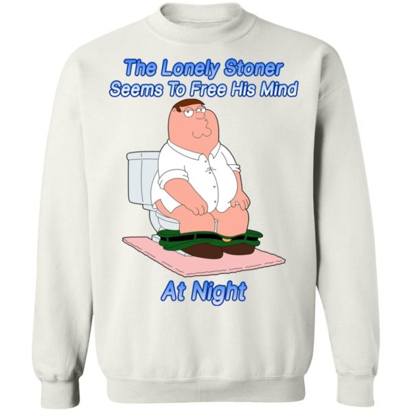 The Lonely Stoner Seems To Free His Mind At Night Peter Griffin Version T-Shirts, Hoodies, Sweater