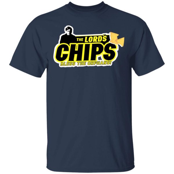 The Lord’s Chips Bless The Orphans T-Shirts, Hoodies, Sweatshirt