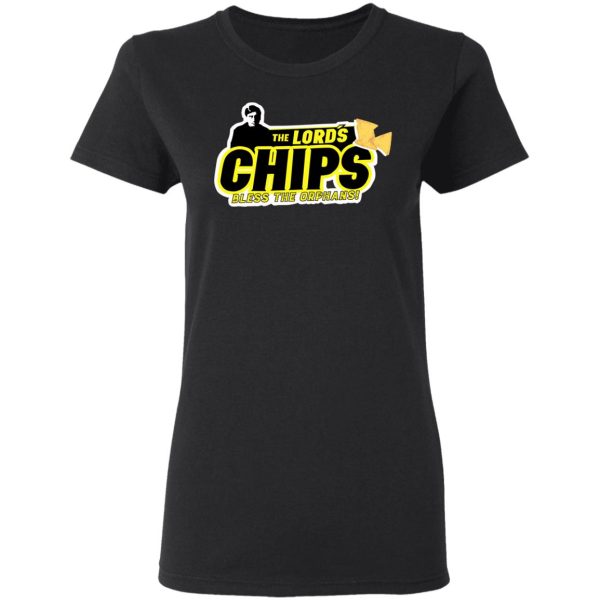 The Lord’s Chips Bless The Orphans T-Shirts, Hoodies, Sweatshirt