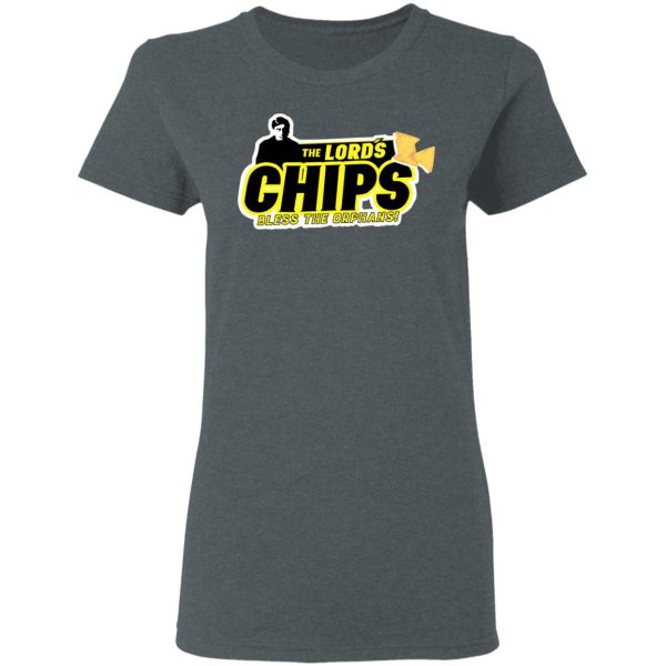 The Lord’s Chips Bless The Orphans T-Shirts, Hoodies, Sweatshirt