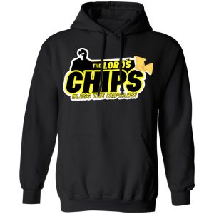The Lord’s Chips Bless The Orphans T-Shirts, Hoodies, Sweatshirt 9 The Lord's Chips Bless The Orphans T Shirts Hoodies Sweatshirt 6
