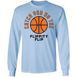 The Office Catch You On The Flippity Flip Shirt 6 The Office Catch You On The Flippity Flip Shirt 4