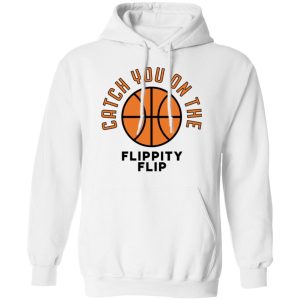 The Office Catch You On The Flippity Flip Shirt 8 The Office Catch You On The Flippity Flip Shirt 6