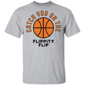 The Office Catch You On The Flippity Flip Shirt 11 The Office Catch You On The Flippity Flip Shirt 9