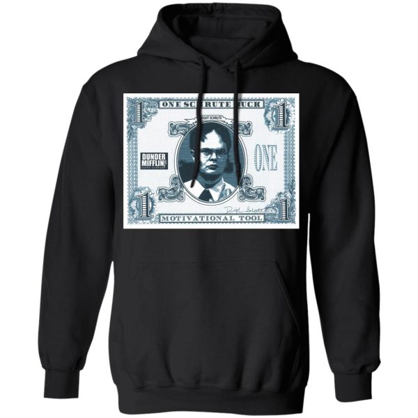 The Office Schrute Buck Motivational Tool Shirt