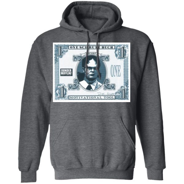 The Office Schrute Buck Motivational Tool Shirt