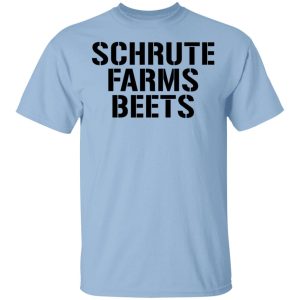 The Office Schrute Farms Beets Shirt The Office Schrute Farms Beets Shirt