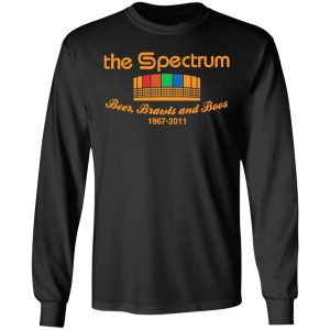The Spectrum Beer Brawls And Boos 1967 2011 T-Shirts, Hoodies, Sweater 8 The Spectrum Beer Brawls And Boos 1967 2011 T Shirts Hoodies Sweater 5