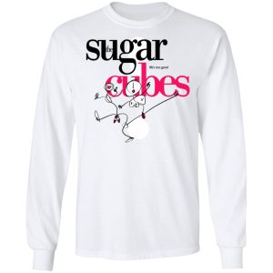 The Sugar Life's Too Good Cubes T-Shirts, Hoodies, Sweatshirt 5 The Sugar Lifes Too Good Cubes T Shirts Hoodies Sweatshirt 3