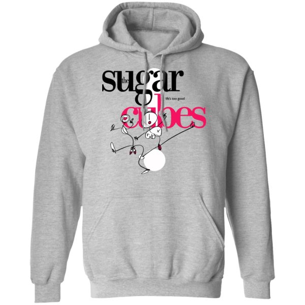 The Sugar Life’s Too Good Cubes T-Shirts, Hoodies, Sweatshirt