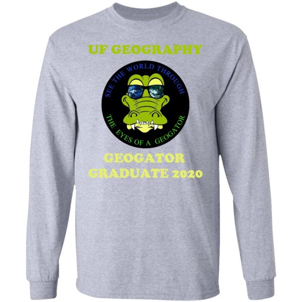 The UF Geography Seniors Geogator Graduate 2020 T-Shirts