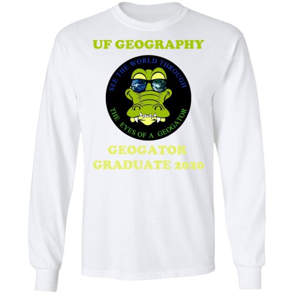 The UF Geography Seniors Geogator Graduate 2020 T-Shirts