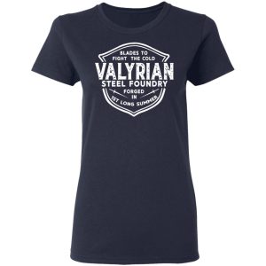 The Valyrian Steel Foundry T-Shirts, Hoodies, Sweatshirt 6 The Valyrian Steel Foundry T Shirts Hoodies Sweatshirt 3