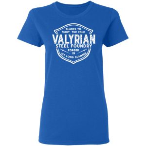 The Valyrian Steel Foundry T-Shirts, Hoodies, Sweatshirt 7 The Valyrian Steel Foundry T Shirts Hoodies Sweatshirt 4