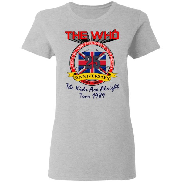 The Who 25 Anniversary The Kids Are Alright Tour 1989 T-Shirts