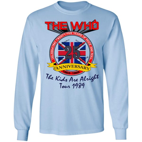 The Who 25 Anniversary The Kids Are Alright Tour 1989 T-Shirts