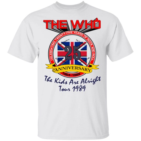 The Who 25 Anniversary The Kids Are Alright Tour 1989 T-Shirts