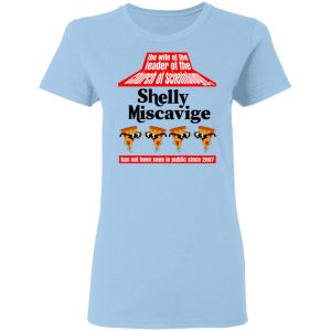 The Wife Of The Leader Of The Church Of Scientology Shelly Miscavige T-Shirts, Hoodies, Sweatshirt 1 The Wife Of The Leader Of The Church Of Scientology Shelly Miscavige T Shirts Hoodies Sweatshirt 10