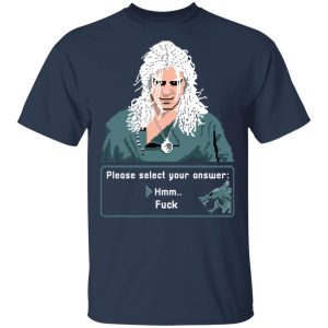 The Witcher Please Select Your Answers Fuck T-Shirts 2 The Witcher Please Select Your Answers Fuck T Shirts 11