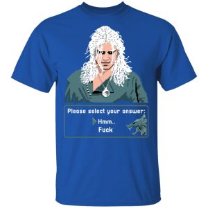 The Witcher Please Select Your Answers Fuck T-Shirts 3 The Witcher Please Select Your Answers Fuck T Shirts 12