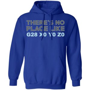 There's No Place Like G28 X0 Y0 Z0 T-Shirts 12 Theres No Place Like G28 X0 Y0 Z0 T Shirts 9