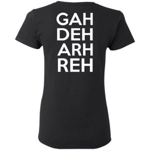 This Ain't A Scene It's A GAH DEH ARH REH T-Shirts, Hoodies, Sweatshirt 3 This Aint A Scene Its A GAH DEH ARH REH T Shirts Hoodies Sweatshirt 12