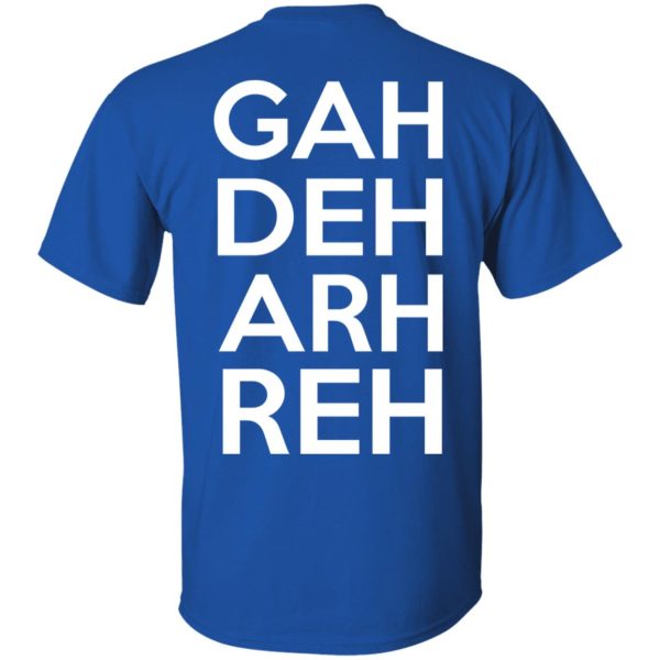 This Ain’t A Scene It’s A GAH DEH ARH REH T-Shirts, Hoodies, Sweatshirt