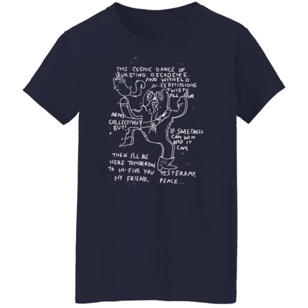 This Cosmic Dance If Bursting Decadence And Witheld Permissions Twists All Our Adventure Time T-Shirts, Hoodies, Sweater