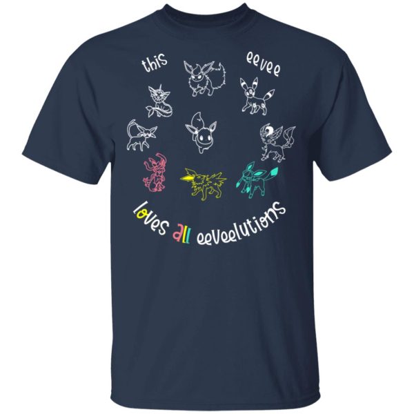 This Eevee Loves All Eeveelutions Pokemon T-Shirts, Hoodies, Sweater