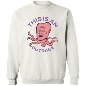This Is An Outrage T-Shirts, Hoodies, Sweater This Is An Outrage T-Shirts, Hoodies, Sweater