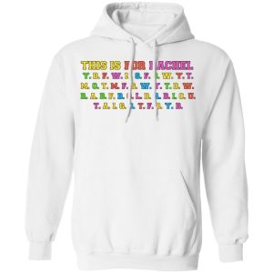 This Is For Rachel T-Shirts 8 This Is For Rachel T Shirts 6