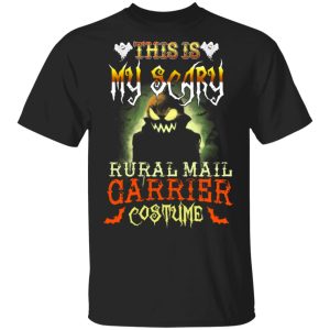 This Is My Scary Rural Mail Carrier Costume Halloween T Shirts 1