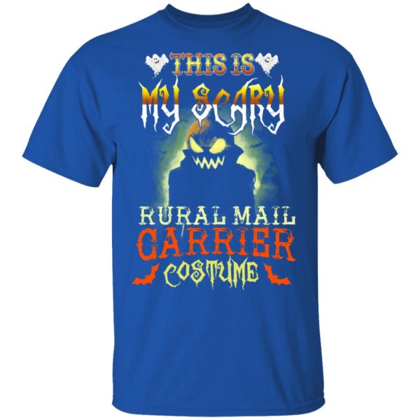 This Is My Scary Rural Mail Carrier Costume Halloween T-Shirts