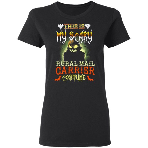 This Is My Scary Rural Mail Carrier Costume Halloween T-Shirts