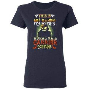 This Is My Scary Rural Mail Carrier Costume Halloween T-Shirts, Hoodies, Sweater 6 This Is My Scary Rural Mail Carrier Costume Halloween T Shirts Hoodies Sweater 3