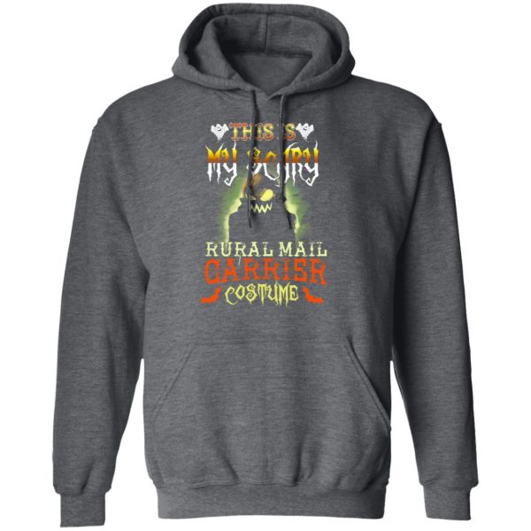 This Is My Scary Rural Mail Carrier Costume Halloween T-Shirts, Hoodies, Sweater