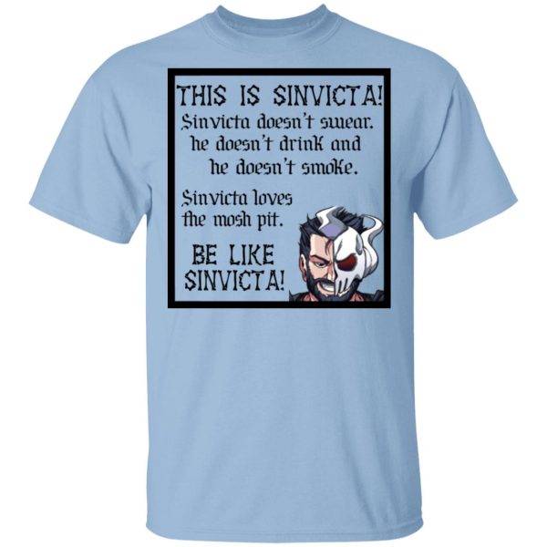 This Is Sinvicta Doesn’t Swear Drink Smoke Be Like Sinvicta T-Shirts