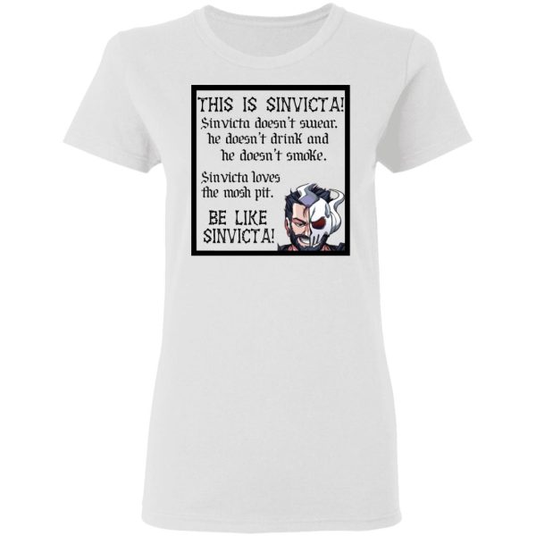 This Is Sinvicta Doesn’t Swear Drink Smoke Be Like Sinvicta T-Shirts