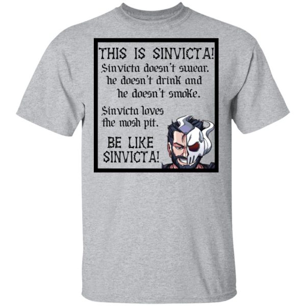 This Is Sinvicta Doesn’t Swear Drink Smoke Be Like Sinvicta T-Shirts