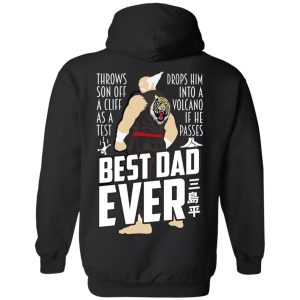 Throws Son Off A Cliff As A Test Drops Him Into A Volcano If He Passes Best Dad Ever T-Shirts, Hoodies, Sweatshirt 9 Throws Son Off A Cliff As A Test Drops Him Into A Volcano If He Passes Best Dad Ever T Shirts Hoodies Sweatshirt 6