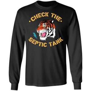 Tiger King Check The Septic Tank T Shirts 5