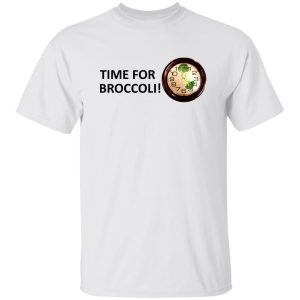 Time For Broccoli T-Shirts, Hoodie, Sweater 5 Time For Broccoli T Shirts Hoodie Sweater 3