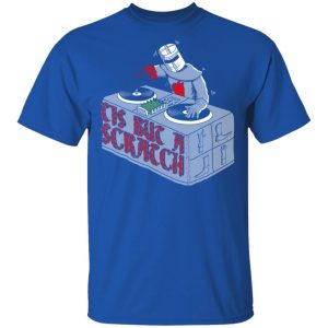 Tis But A Scratch Shirt 3 Tis But A Scratch Shirt 12