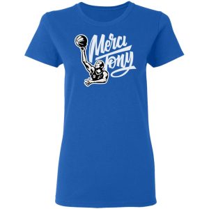 Tony Parker Merci Tony Shirt 7 Tony Parker Merci Tony Shirt 4