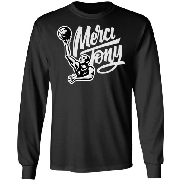 Tony Parker Merci Tony Shirt